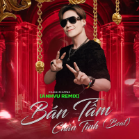 Bán Tấm Chân Tình (Beat) [AnhVu Remix] (Single)