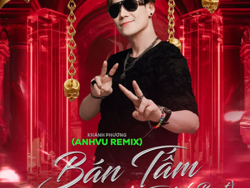 Bán Tấm Chân Tình (Beat) [AnhVu Remix] (Single)