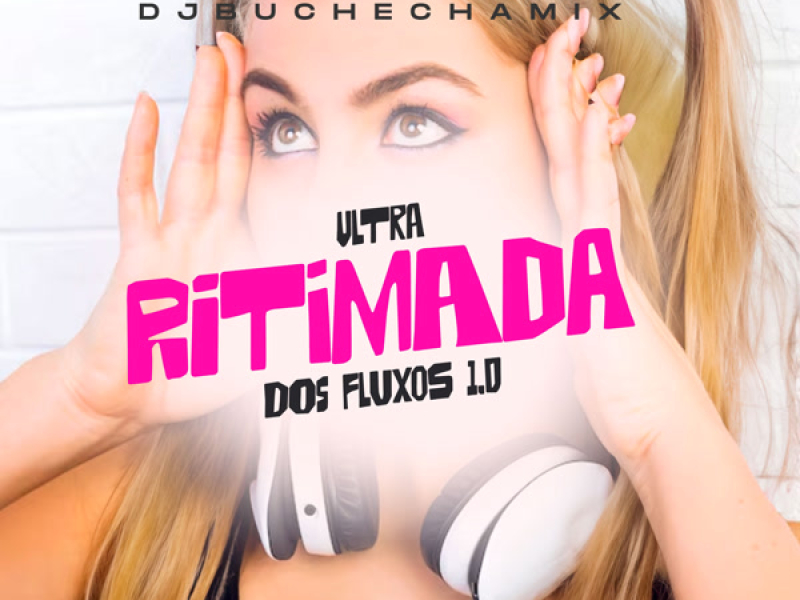 Ultra ritimada dos fluxos 1.0 (Single)