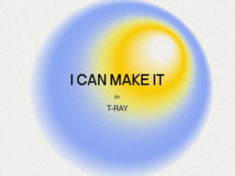 I Can Make It (Single)