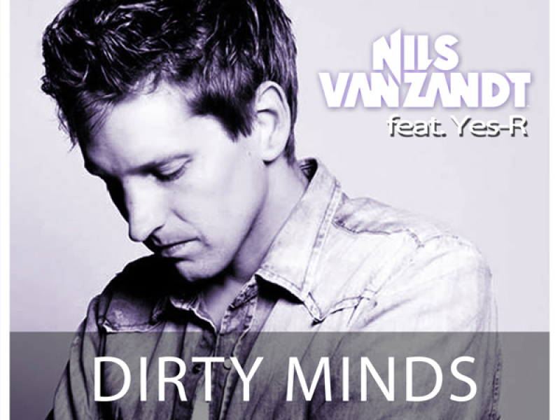 Dirty Minds (Single)
