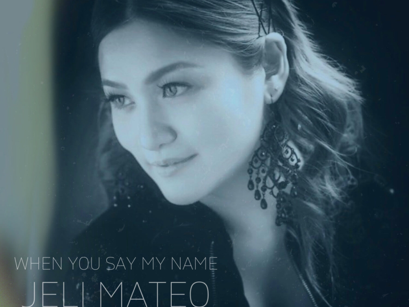 When You Say My Name (Single)