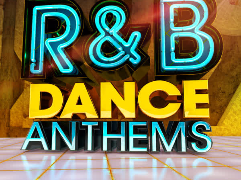 R & B Dance Anthems - The Best Top 40 Rnb Club Floorfillers for 2015 (R and B Edition)