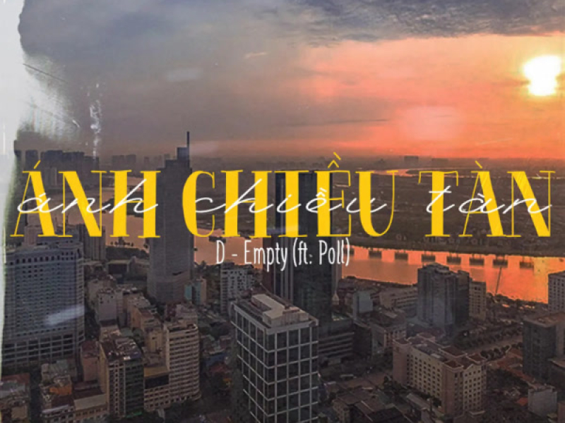 ÁNH CHIỀU TÀN (Single)