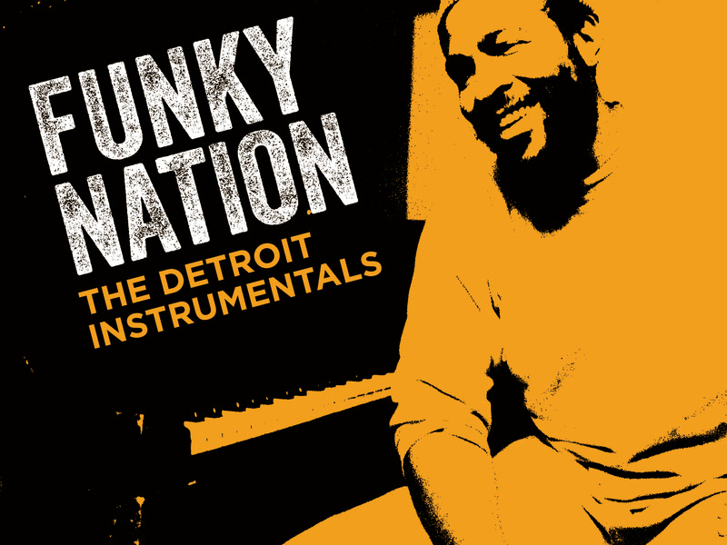 Funky Nation: The Detroit Instrumentals