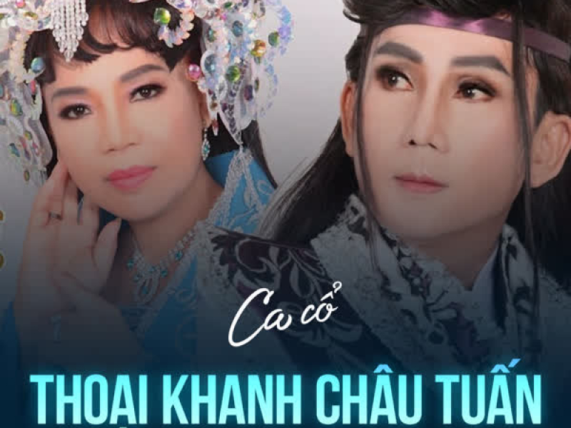 Thoại Khanh Châu Tuấn (Single)