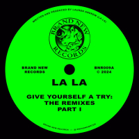 give yourself a try (the remixes - part I) (EP)