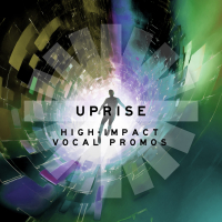 Uprise - High-Impact Vocal Promos