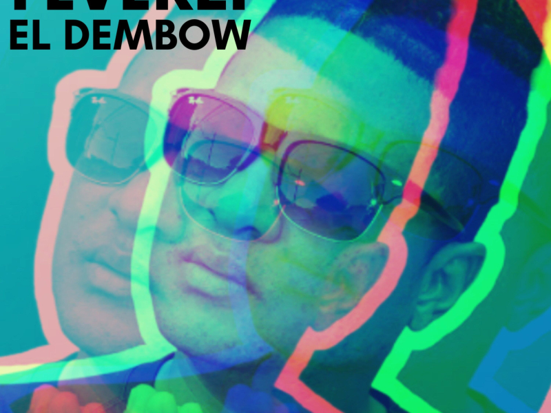 el dembow (Single)