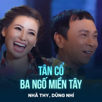 Tân Cổ Ba Ngố Miền Tây (Single)