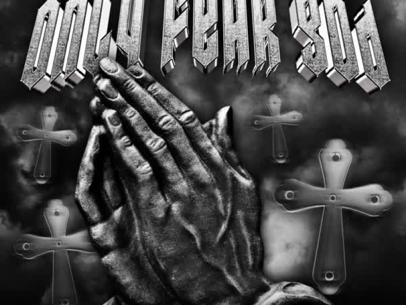 Only Fear God (Single)