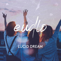 Lucid Dream (Single)