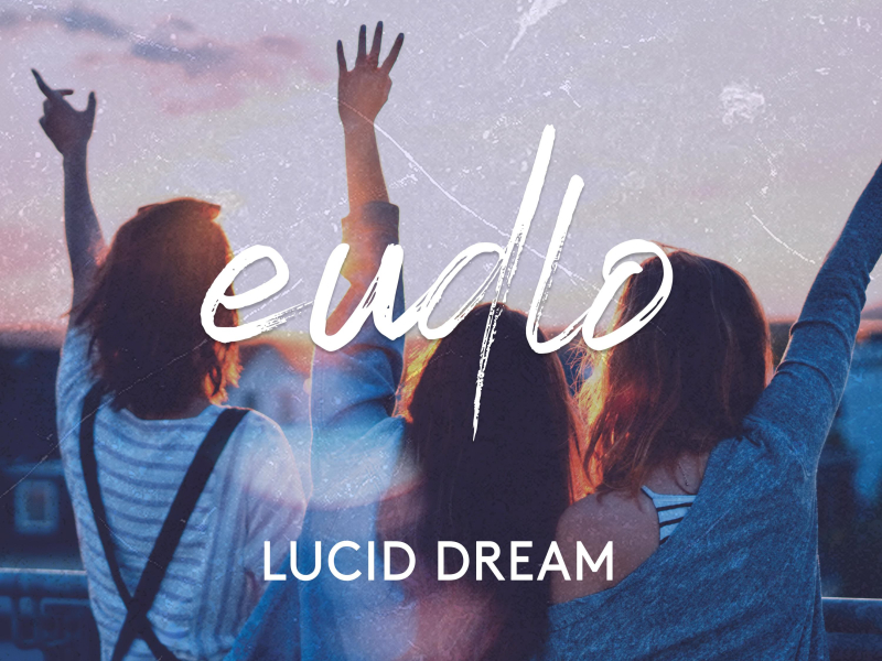 Lucid Dream (Single)