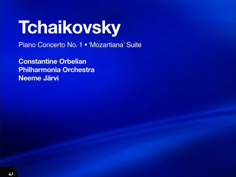 Tchaikovsky: Piano Concerto No. 1 & Suite No. 4 
