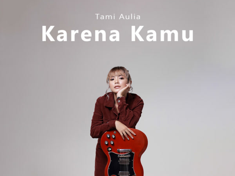 Karena Kamu (Single)