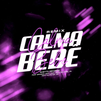CALMA BEBE (Remix) (Single)