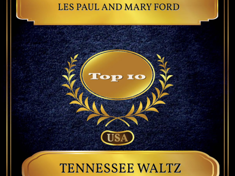 Tennessee Waltz (Billboard Hot 100 - No. 06) (Single)