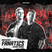 Fanatics (Sparkz Remix) (Single)