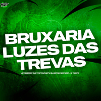 BRUXARIA LUZES DAS TREVAS (Single)