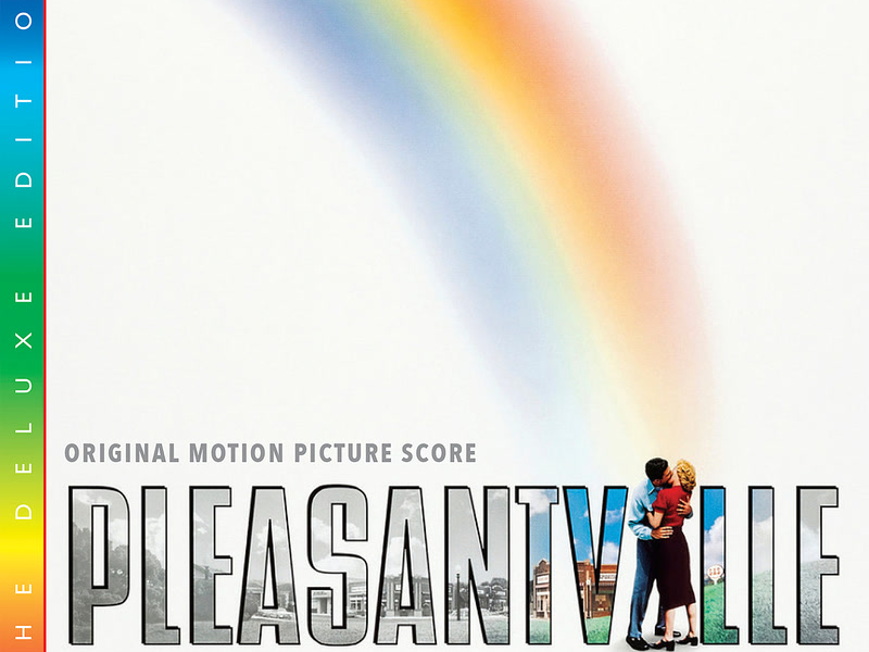 Pleasantville (Original Motion Picture Score / Deluxe Edition)
