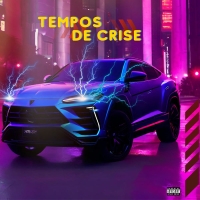 TEMPOS DE CRISE (Single)