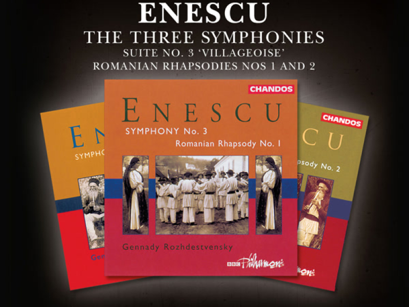 Enescu: The Three Symphonies