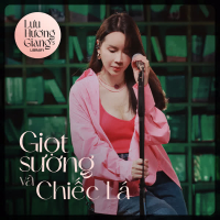 Giọt Sương Và Chiếc Lá (From 