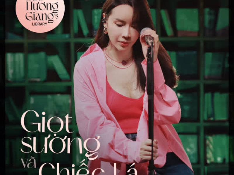 Giọt Sương Và Chiếc Lá (From 