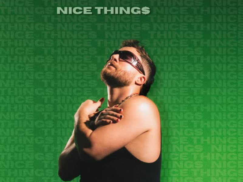 NICE THINGS (Single)