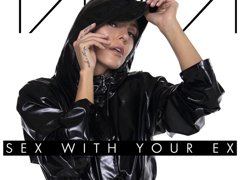 Sex With Your Ex (Single)