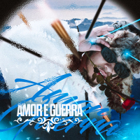 Amor e Guerra (Single)