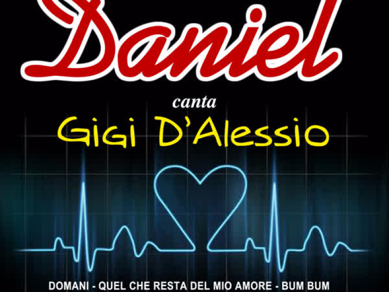 Daniel Canta Gigi D'Alessio