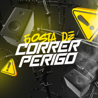 Gosta De Correr Perigo (Single)