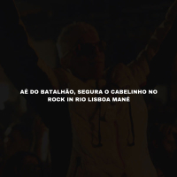 Aê do batalhão, Segura o Cabelinho no Rock in Rio Lisboa mané (Single)