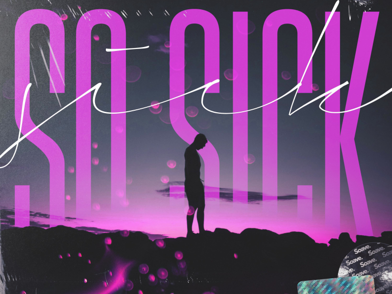 So Sick (Single)