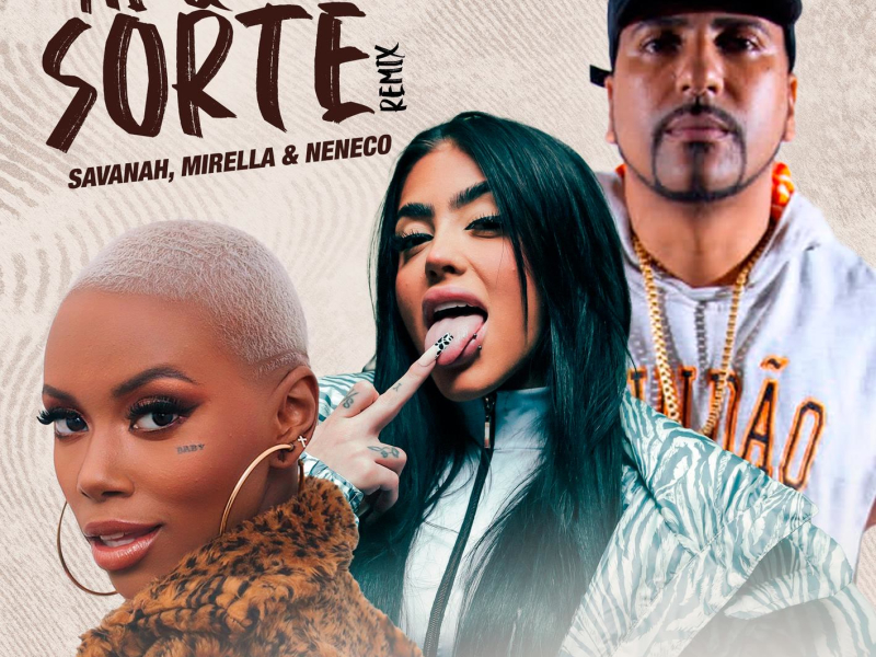 Ai Que Sorte (Remix) (Single)