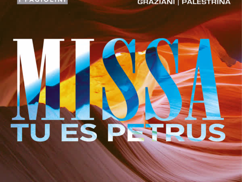 Benevoli: Missa Tu es Petrus