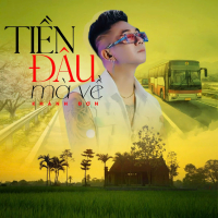 Tiền Đâu Mà Về (Single)