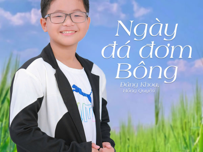 Ngày Đá Đơm Bông (Single)