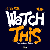 Watch This (feat. Trina) (Single)