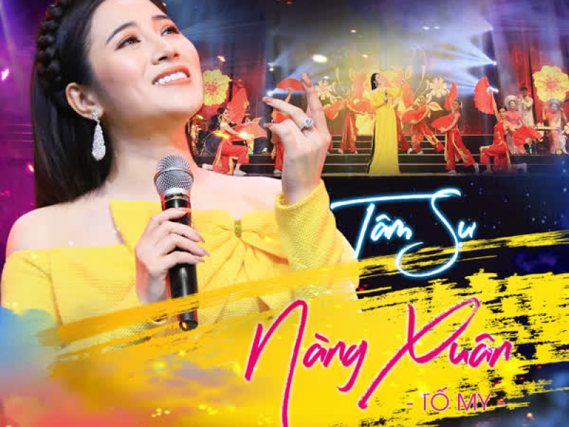 Tâm Sự Nàng Xuân (Xuân Phát Tài 12) (Single)