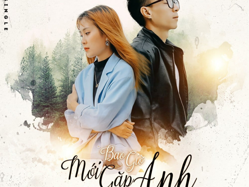 Bao Giờ Mới Gặp Anh (Single)