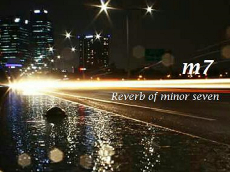 Reverb of Minor Seven