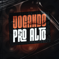 Jogando pro Alto (Single)