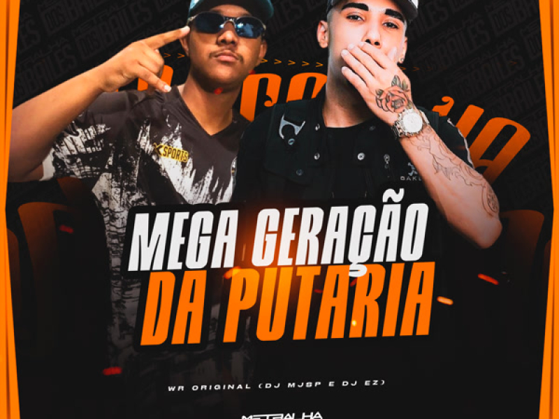 Mega Geração Da Putaria (Single)