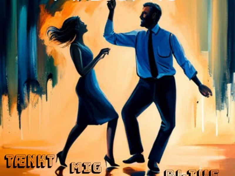 Tænkt Mig At Blive (Single)