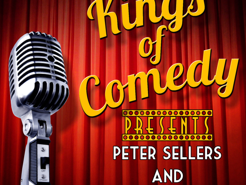 Kings of Comedy Presents Peter Sellers and Flanders & Swann