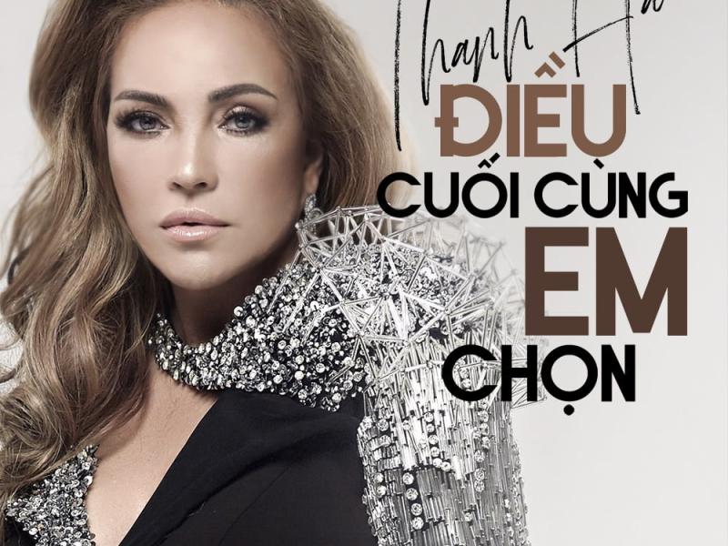 Điều Cuối Cùng Em Chọn (Single)