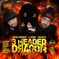 Dlk Will Kill You Presents: 3 Headed Dragon