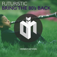 Bring The 80's Back (Single)